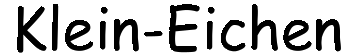 Klein-Eichen